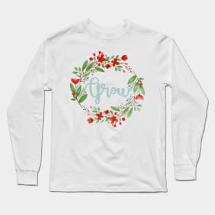 Grow Long Sleeve T-Shirt